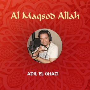 Download track Allah Mawlana Adil El-Ghazi