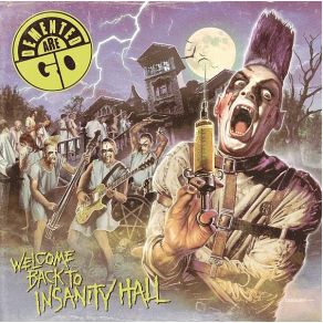 Download track Welcome Back To Insanity Hall Demented Are Go, Mark Phillips