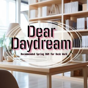 Download track Serene Scholar's Serenade Dear Daydream