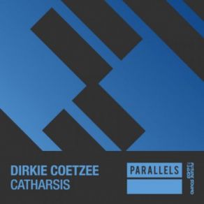 Download track Catharsis (Original Mix) Dirkie Coetzee