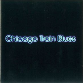 Download track Suicida De Por Vida Chicago Train Blues