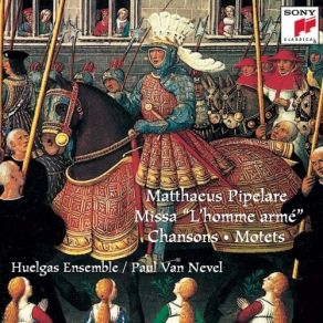 Download track 3. Fors Seulement I. Chanson A 4 Matthaeus Pipelare