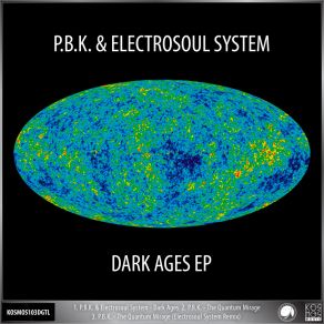 Download track The Quantum Mirage (Electrosoul System Remix) P. B. K.