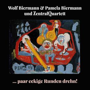 Download track Und Als Wir Ans Ufer Kamen Wolf Biermann, Pamela Biermann