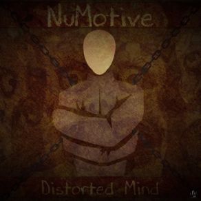 Download track Distorted Mind NuMotive