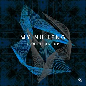 Download track Junction My Nu Leng