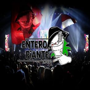 Download track Los Demás No Juegan (En Vivo) Grupo Entero Piante