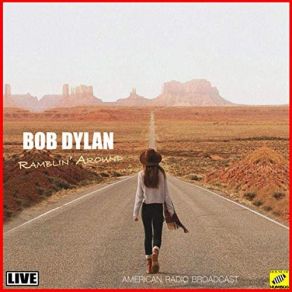 Download track Man Of Constant Sorrow (Live) Bob Dylan