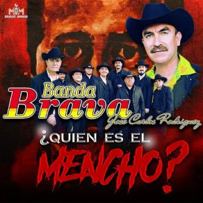 Download track Yo Soy El Mencho Banda Brava