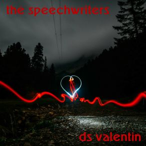 Download track Ds Valentin The Speechwriters