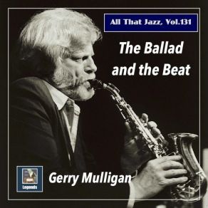 Download track Present Arms: You Took Advantage Of Me Gerry Mulligan