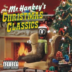 Download track Mr. Hankey The Christmas Poo Mr. Hankey