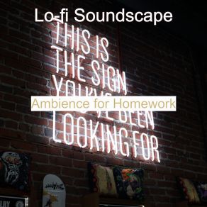 Download track Chilled Soundscape For Work From Home Lo-Fi Soundscape