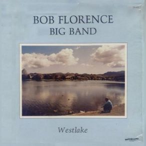 Download track Westlake Bob Florence Big Band