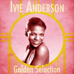 Download track I'm Checkin' Out, Goombye (Remastered) Ivie Anderson