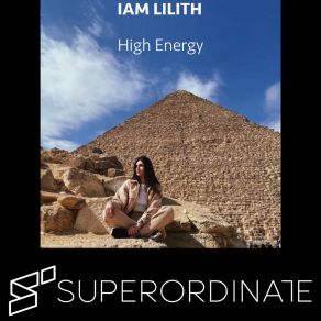 Download track High Energy IAM LILITH