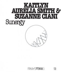 Download track A New Day Suzanne Ciani, Kaitlyn Aurelia Smith