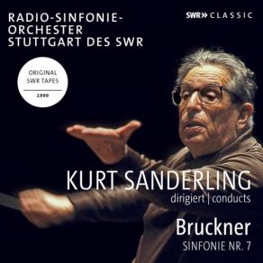 Download track Symphony No. 7 In E Major, WAB 107: III. Scherzo. Sehr Schnell Radio - Sinfonieorchester Stuttgart, Kurt Sanderling