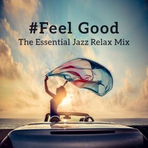 Download track Relax With Jazz Relaxing Music Jazz Universe