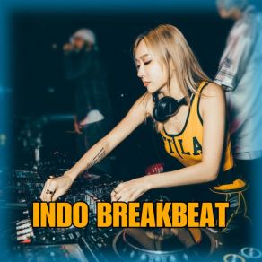 Download track MALAM PAGI INDO BREAKBEAT