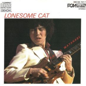 Download track Lonesome Cat Kazumi Watanabe