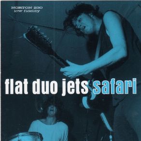 Download track Baby Won't You Come Out Tonight Flat Duo Jets