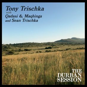 Download track Umlando / Garfield's Blackberry Blossom (Medley) Tony TrischkaMedley, Maqhinga, Sean Trischka, Qadasi