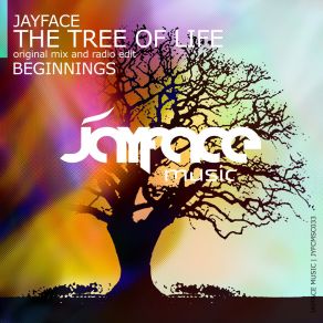 Download track The Tree Of Life: Beginnings (Original Mix) Jayface