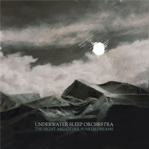 Download track Sink Slower Underwater Sleep Orchestra