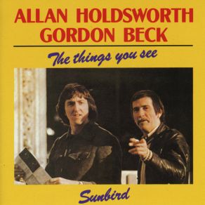 Download track The Things You See (When You Haven't Got Your Gun) Gordon Beck