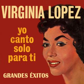 Download track Extraño Sentir Virginia Lopez