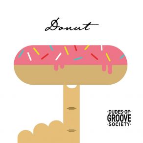 Download track Donut Dudes Of Groove Society