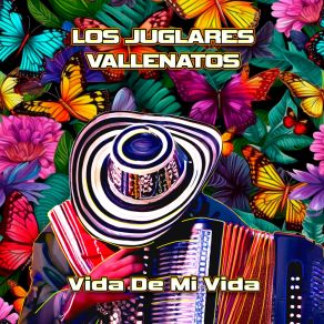 Download track El Cucarachero Los Juglares Vallenatos