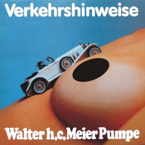 Download track Der Chef Heißt Waller Walter H. C. Meier Pumpe