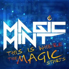 Download track Lift Me Higher Magic Mint