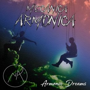 Download track La Única Mecánica Armónica