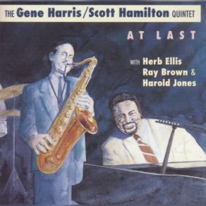 Download track It Never Entered My Mind Gene Harris, Scott Hamilton Quintet