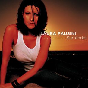 Download track Surrender (Mike Rizzo Global Club Mix) Laura Pausini