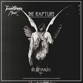 Download track The Rapture (Streaming Mix) Lee Bryan DJ