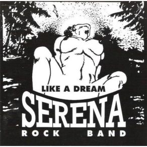 Download track Like A Dream Serena Rock Band