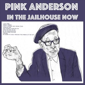 Download track I'm Going To Walk Through The Streets Of The City Pink Anderson