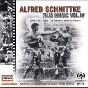 Download track Schnittke - Film Music - Sport, Sport, Sport - 02. Greece - Bath Berlin Radio Symphony Orchestra, Frank Strobel