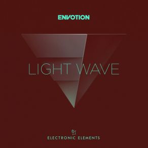 Download track Light Wave Envotion