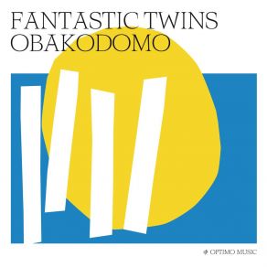 Download track Construire Un Igloo Fantastic Twins