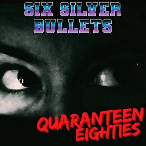 Download track Somebody's Watching Me Six Silver Bullets