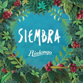 Download track Siembra Rialengo