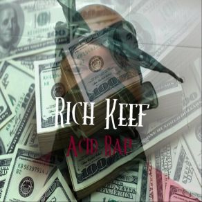 Download track Cocaine In His Veins Rich Keef