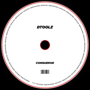 Download track Conqueror Dtoolz