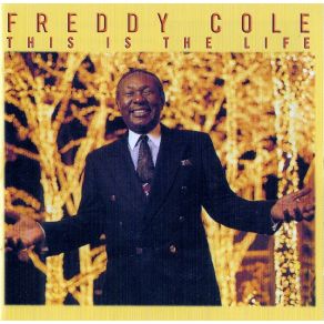 Download track I Loved You For A Minute Freddy Cole