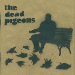 Download track 1821 Riverside Avenue The Dead Pigeons